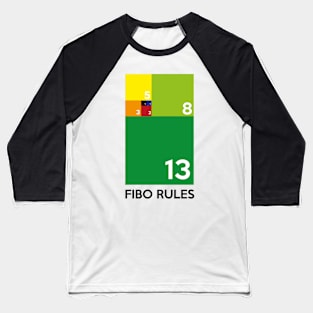 Fibo rules Baseball T-Shirt